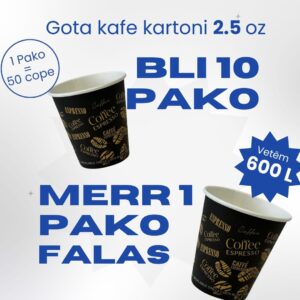Gota kafe 2.5 oz Ofertë 10+1 falas